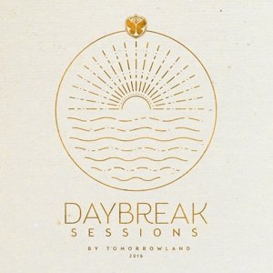 Cover for Daybreak Sessions 2016 (CD) [Digipak] (2016)