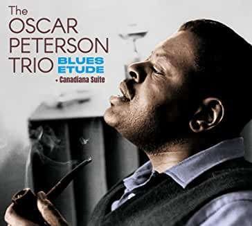 Cover for Oscar Peterson · Blues Etude + Canada Suite (CD) [Digipak] (2021)