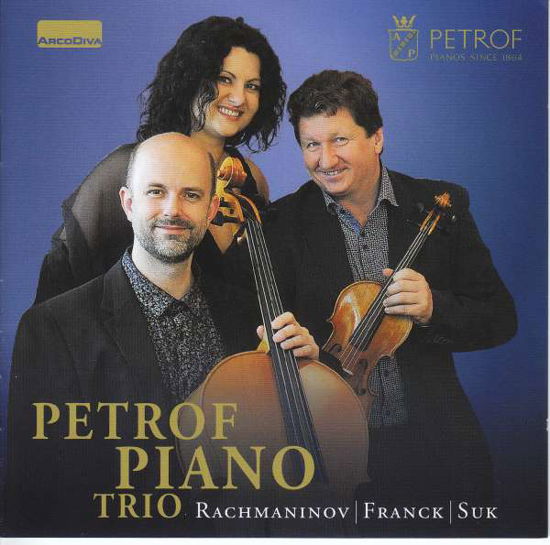 Cover for Franck / Petrof Piano Trio · Petrof Piano Trio Plays Rachmaninov (CD) (2018)