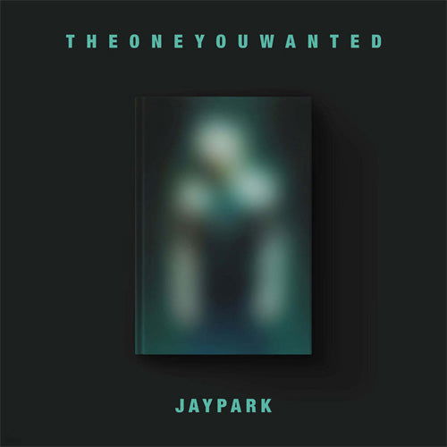 Cover for JAY PARK · The One You Wanted (CD/Merch) [Jay Park edition] (2024)