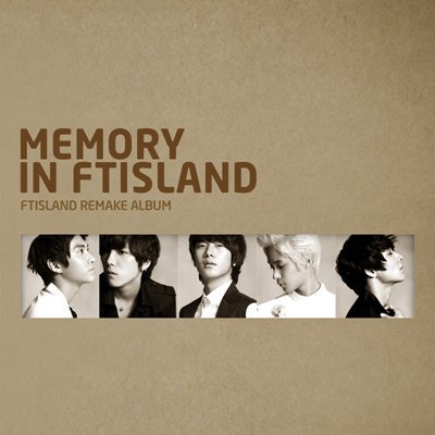 Cover for Ftisland · Memory In Ft Island (CD) (2011)