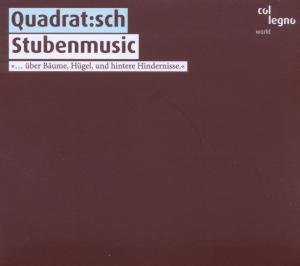 Cover for Quadrat:Sch · Stubenmusic col legno Klassisk (CD) [Digipak] (2011)