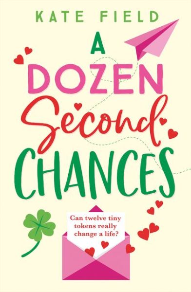 Cover for Kate Field · A Dozen Second Chances (Paperback Book) (2020)