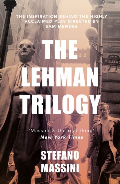 Cover for Stefano Massini · The Lehman Trilogy (Paperback Book) (2023)