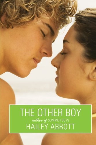 Cover for Hailey Abbott · The Other Boy (Paperback Book) [First edition] (2016)