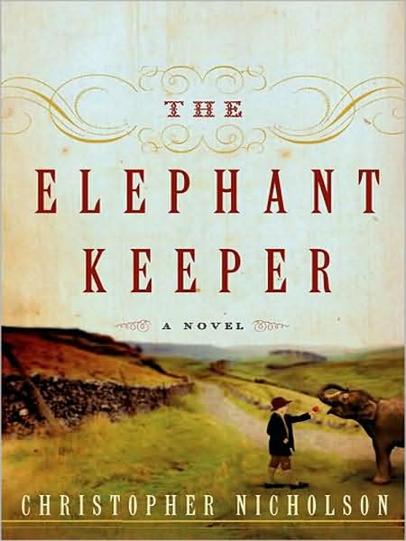 Cover for Christopher Nicholson · The Elephant Keeper (Paperback Book) (2009)