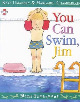 Cover for Kaye Umansky · You Can Swim, Jim (Paperback Book) (2000)