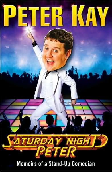 Saturday Night Peter - Peter Kay - Books - Cornerstone - 9780099519836 - July 8, 2010