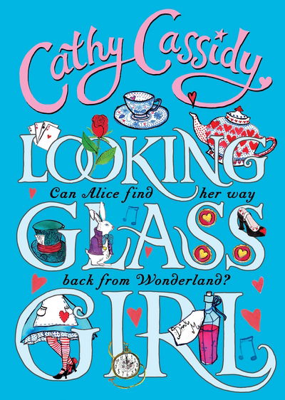 Cover for Cathy Cassidy · Looking Glass Girl (Pocketbok) (2016)