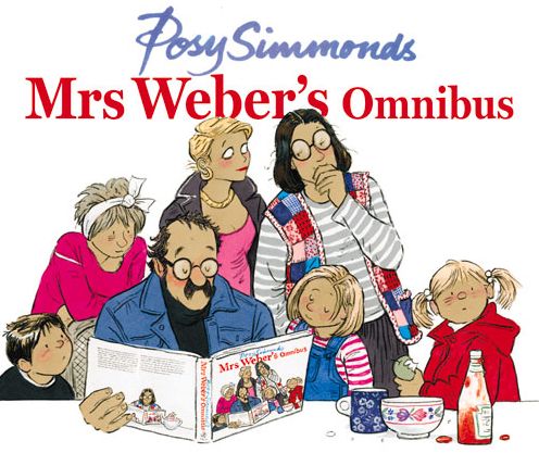 Cover for Posy Simmonds · Mrs Weber's Omnibus (Hardcover Book) (2012)