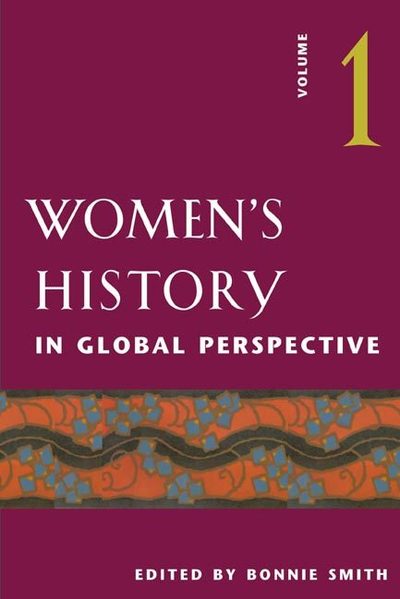 Cover for Bonnie G. Smith · Women's History in Global Perspective, Volume 1 (Paperback Book) (2004)