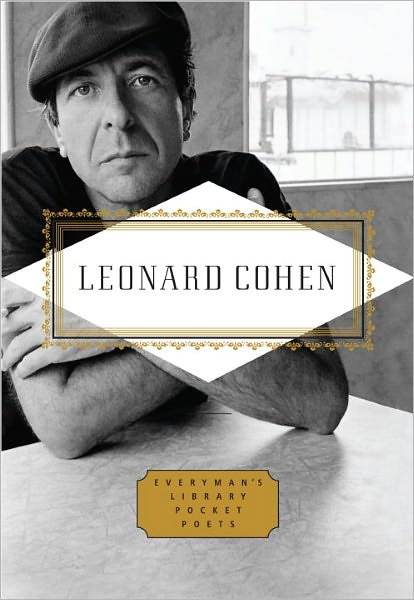 Poems and Songs - Everyman's Library Pocket Poets Series - Leonard Cohen - Books - Random House USA Inc - 9780307595836 - April 5, 2011