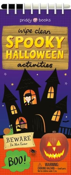 Cover for Roger Priddy · Wipe Clean Activities: Spooky Halloween - Wipe Clean Activity Books (Spiral Book) (2019)