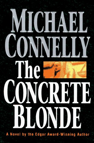 Cover for Michael Connelly · The Concrete Blonde (Innbunden bok) [1st edition] (1994)