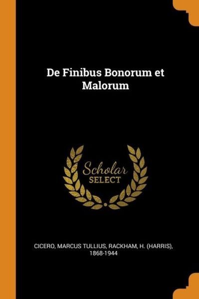 Cover for Marcus Tullius Cicero · De Finibus Bonorum et Malorum (Paperback Book) (2018)