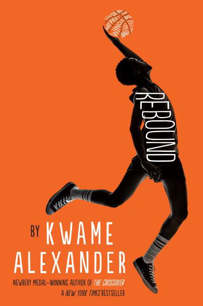 Kwame Alexander · Rebound - The Crossover Series (Pocketbok) (2021)