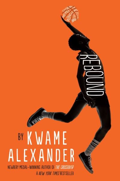 Cover for Kwame Alexander · Rebound - The Crossover Series (Paperback Bog) (2021)
