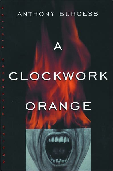 Cover for Anthony Burgess · A Clockwork Orange (Paperback Bog) [New edition] (2001)