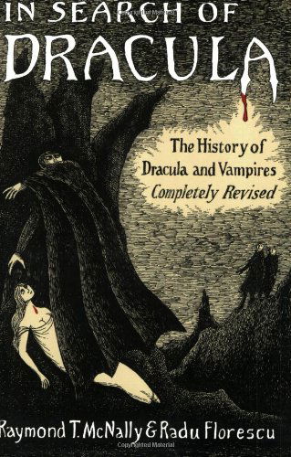 Cover for Raymond T. Mcnally · In Search of Dracula: the History of Dracula and Vampires (Paperback Book) [Rev Sub edition] (1994)