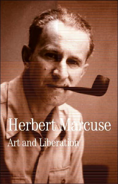 Cover for Herbert Marcuse · Art and Liberation: Collected Papers of Herbert Marcuse, Volume 4 - Herbert Marcuse: Collected Papers (Hardcover Book) (2006)