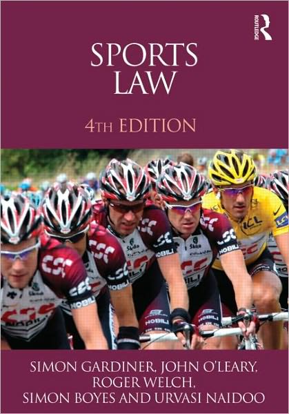 Cover for Gardiner, Simon (Leeds Metropolitan University, UK) · Sports Law (Paperback Book) (2011)