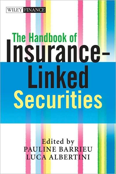 Cover for L Albertini · The Handbook of Insurance-Linked Securities - The Wiley Finance Series (Gebundenes Buch) (2009)