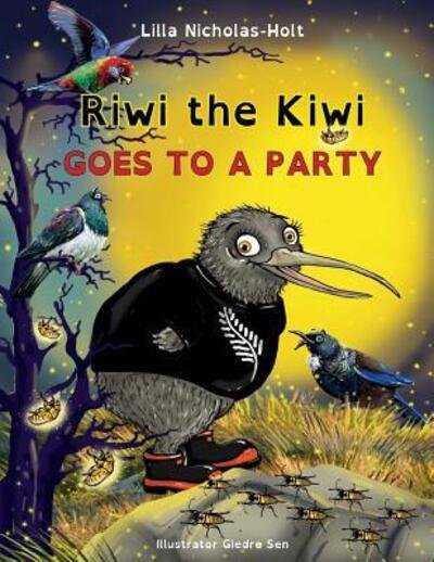 Cover for Lilla Nicholas-Holt · Riwi the Kiwi Goes to a Party (OpenDyslexic) (Paperback Book) (2017)