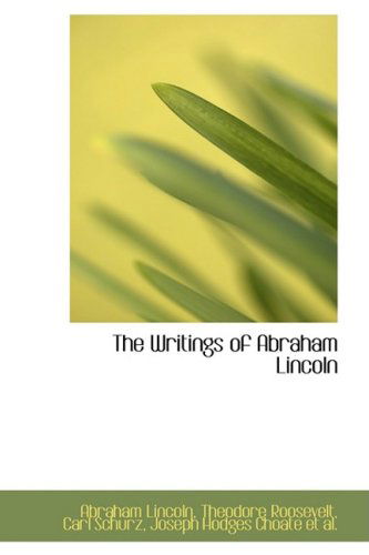 Cover for Abraham Lincoln · The Writings of Abraham Lincoln (Hardcover Book) (2009)