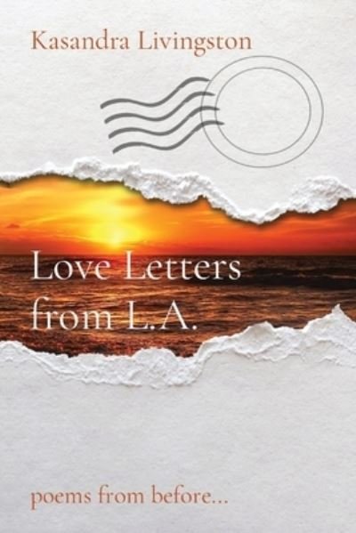 Cover for Kasandra Livingston · Love Letters from L.A. (Pocketbok) (2021)