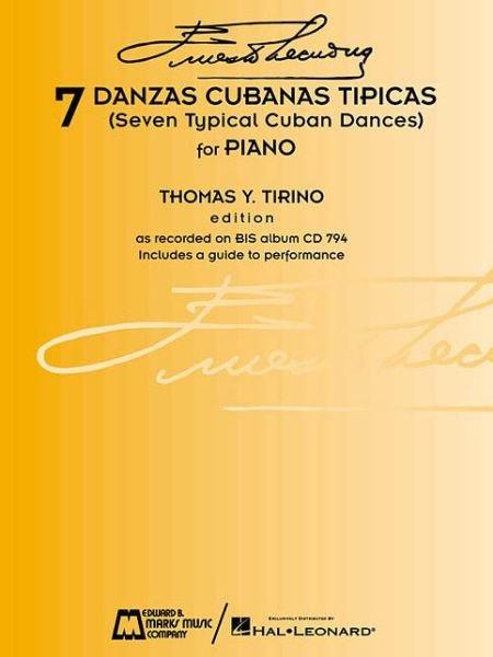 Lecuona 7 Danzas Cubanas Tipicas Pf -  - Boeken - OMNIBUS PRESS - 9780634013836 - 1 februari 2000
