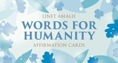 Cover for Amalie, Linet (Linet Amalie) · Words for Humanity Affirmation Cards (Flashkort) (2020)