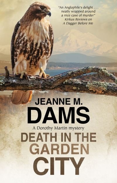 Cover for Jeanne M. Dams · Death in the Garden City - A Dorothy Martin Mystery (Hardcover Book) [Main - Large Print edition] (2020)