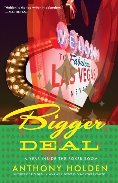 Cover for Anthony Holden · Bigger Deal (Paperback Book) (2008)