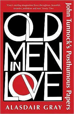 Cover for Alasdair Gray · Old Men in Love (Paperback Book) (2009)