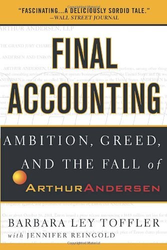 Cover for Jennifer Reingold · Final Accounting: Ambition, Greed and the Fall of Arthur Andersen (Paperback Book) (2004)