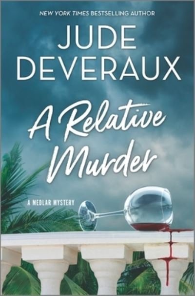 Cover for Jude Deveraux · A Relative Murder (Innbunden bok) (2022)