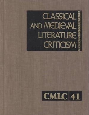 Classical and Medieval Literature Criticism - Jelena Krostovic - Bøger - Gale - 9780787643836 - 17. november 2000