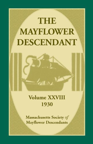 Cover for Mass Soc of Mayflower Descendants · The Mayflower Descendant, Volume 28, 1930 (Paperback Book) (2013)