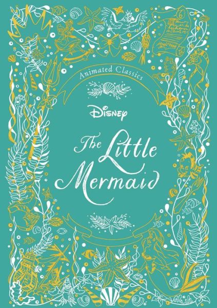 Disney Animated Classics the Little Mermaid - Editors of Studio Fun International - Książki - Printers Row Publishing Group - 9780794445836 - 