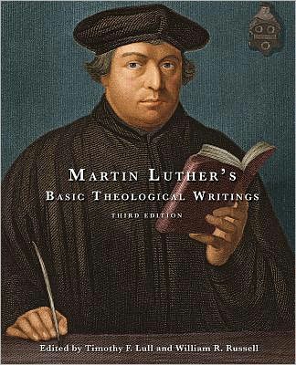 Cover for William R. Russell · Martin Luther's Basic Theological Writings: Third Edition (Paperback Book) (2012)