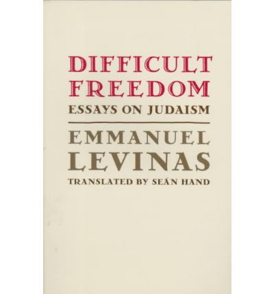 Cover for Emmanuel Levinas · Difficult Freedom: Essays on Judaism - Johns Hopkins Jewish Studies (Pocketbok) (1997)