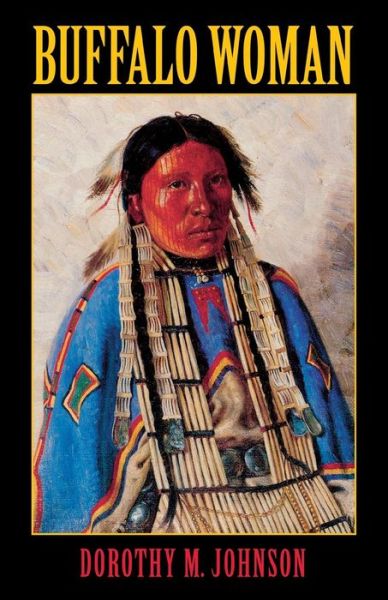 Cover for Dorothy M. Johnson · Buffalo Woman (Paperback Book) (1995)