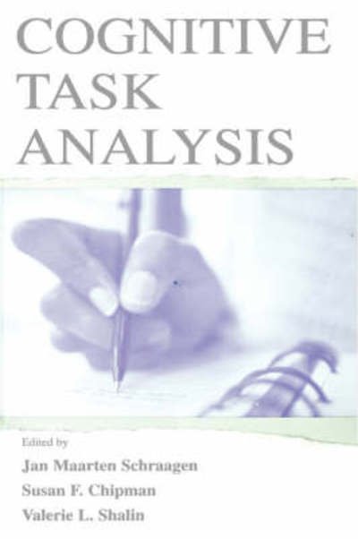Cognitive Task Analysis - Expertise: Research and Applications Series - Jan M Schraagen - Books - Taylor & Francis Inc - 9780805833836 - June 1, 2000