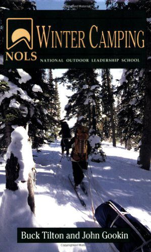 Cover for Buck Tilton · NOLS Winter Camping (Paperback Book) (2005)