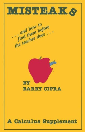 Cover for B. Cipra · Misteaks: ... and how to find them before the teacher does... A Calculus Supplement (Paperback Book) (1983)