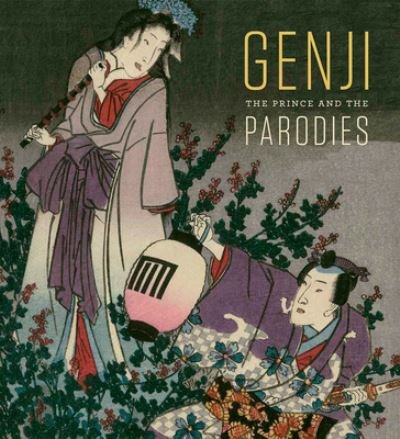 Cover for Sarah E. Thompson · Genji: The Prince and the Parodies (Hardcover Book) (2022)