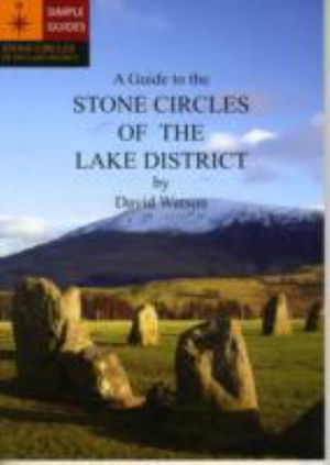 Cover for David Watson · A Guide to the Stone Circles of the Lake District (Paperback Book) (2009)