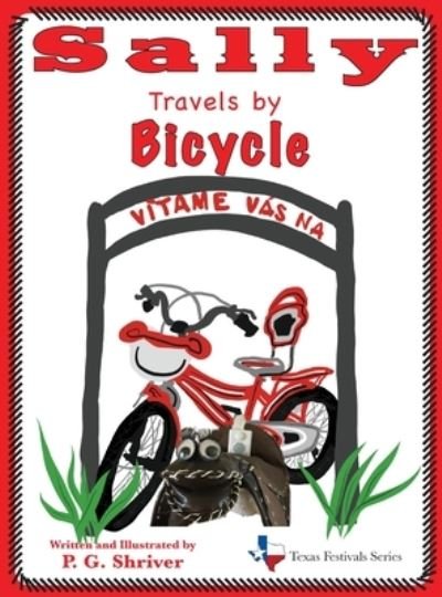 Cover for P.G. Shriver · Sally Travels by Bicycle (Hardcover Book) (2019)