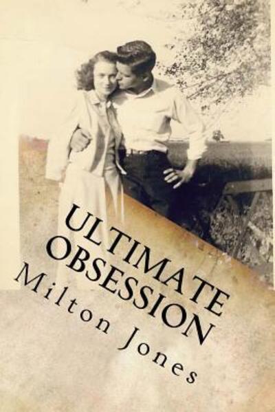 Cover for Milton Jones · Ultimate Obsession (Paperback Book) (2017)