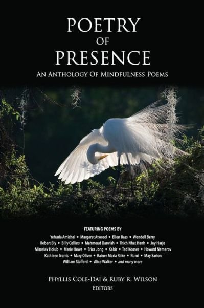 Cover for Poetry of Presence An Anthology of Mindfulness Poems (Taschenbuch) (2017)